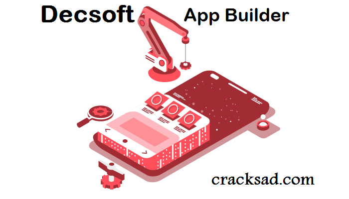 Decsoft App Builder Crack